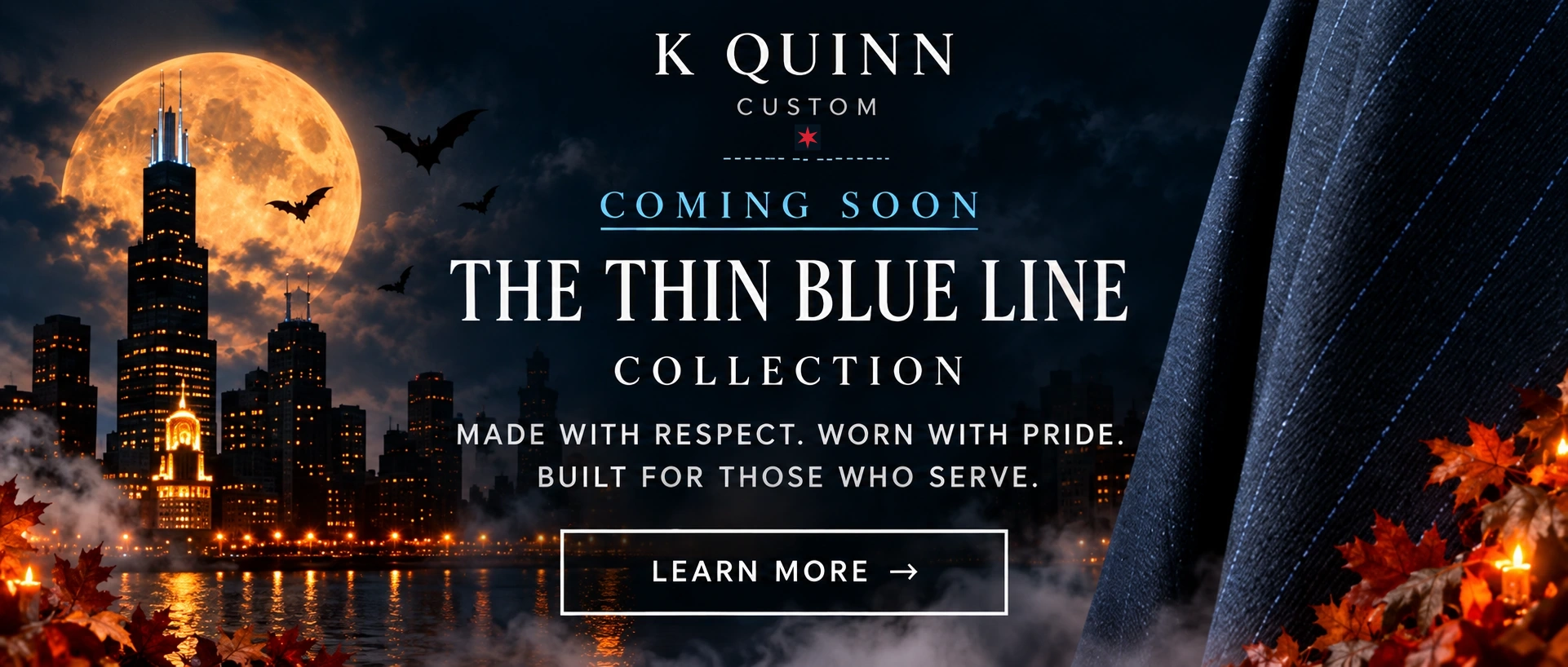The Thin Blue Line collection. Coming soon.